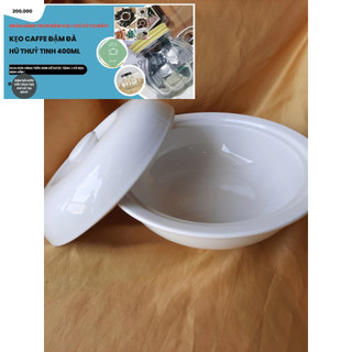 Thố sứ trắng đựng cơm canh - Liễn sứ trắng có nắp đậy