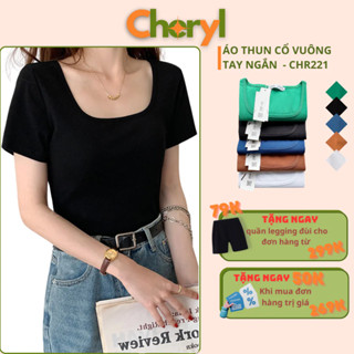 Áo thun nữ cổ vuông tay ngắn CHERYL form đẹp áo phông trơn cộc tay co giãn tốt màu đen trắng thời trang basic CHR221