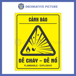 Biển Cảnh Báo Dễ Cháy - Dễ Nổ - Flammable - Explosive