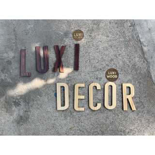 Chữ cái, chữ gỗ trang trí  theo yêu cầu nội dung ( giá 1 chữ) - Luxi Decor