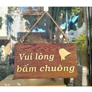 Bảng gỗ thông mẫu mã sang trọng dán chữ 1 mặt nội dung "Vui lòng bấm chuông" + kèm dây