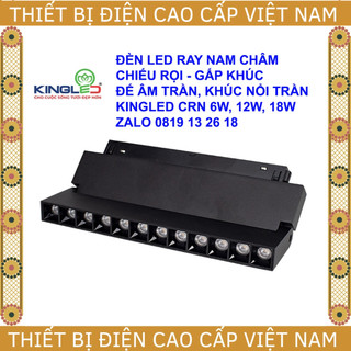 Đèn led ray nam châm gấp khúc chiếu rọi kingled crn 6w, 12w, 18w