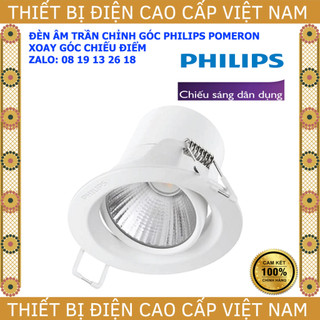 Đèn âm trần Chỉnh Góc chiếu điểm Philips Pomeron 7W xoay góc, mã 59776, bảo hành chính hãng 2 năm