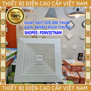 [Asia] Quạt hút gió Âm Trần nhà tắm wc Asia, nhiều kích thước, màu trắng, nhựa ABS siêu bền, độ ồn thấp.