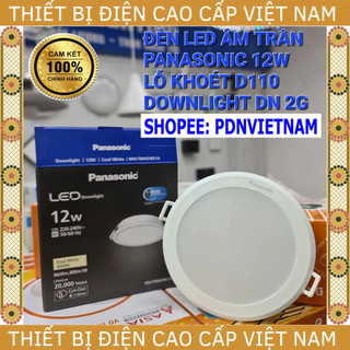 Đèn led âm trần panasonic 12w/d110 downlight dn 2g, mã nnv70062, nnv70042, nnv70032, bảo hành 2 năm