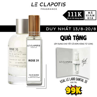 Nước Hoa ROSE 31 chính hãng Le Clapotis 20ml thơm lâu hương hoa cỏ đẳng cấp sang trọng