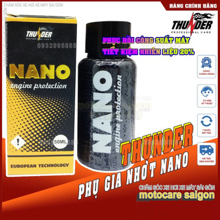 Phụ gia NANO Thunder Engine Protection 50ml
