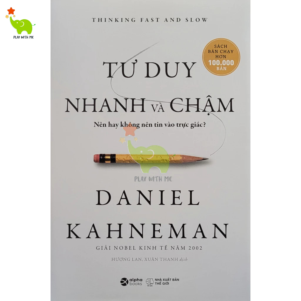 Sách - Tư Duy Nhanh Và Chậm
