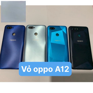 Bộ vỏ+ xương+kính camera+phím bấm oppo A12-ráp máy chuẩn đẹp