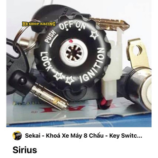 Ổ KHÓA XE SIRIUS XĂNG CƠ SEKAI 8 CẠNH CHÍNH HÃNG