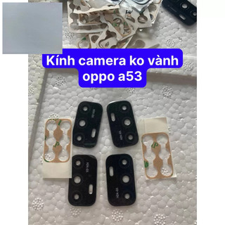 Kính camera oppo A53/ A32- kính camera zin mới