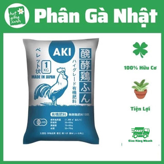 5Kg Phân Hữu Cơ Aki Gà Nhật 100% - Phân Hữu Cơ Chuyên Trồng Các Loại Rau, Củ Quả, Hoa Cảnh