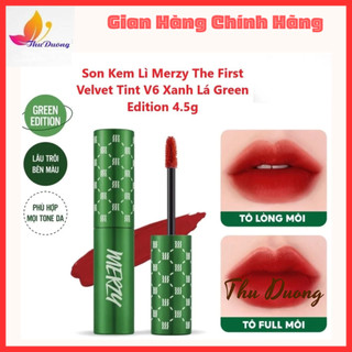 Son Kem Lì, Bền Màu, Lâu Trôi Merzy The First Velvet Tint V6 Xanh Lá Green Edition 4.5g