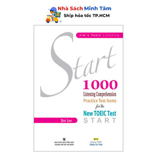 Sách - start 1000 listening comprehension practice test items for the new toeic test