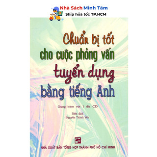 Sách - chuẩn bị tốt cho cuộc phỏng vấn tuyển dụng bằng tiếng anh