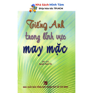 Sách - Tiếng Anh Trong Lĩnh Vực May Mặc