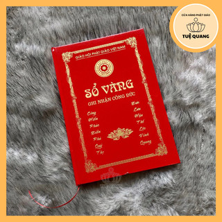 Sổ Vàng Công Đức Bìa Cứng 300 Trang Phật Giáo Tuệ Quang