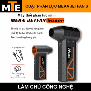 Quạt Phản Lực Meka JetFan Super - Máy thổi cầm tay mini công suất cao