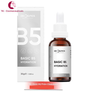 (CHÍNH HÃNG) Serum B5 Basic Hydration 5% DrCeutics Cấp Ẩm Và Phục Hồi Da Cho Da Dầu Mụn - 30ml