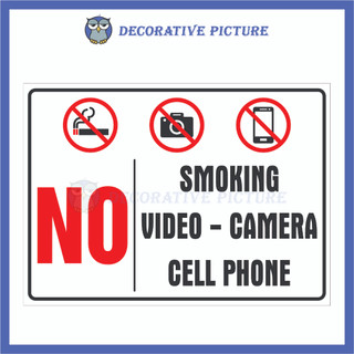 Biển Cảnh Báo Cấm No Smoking, No Video - Camera, No Cell Phone