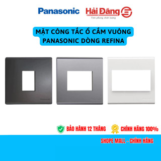 Mặt công tắc Panasonic hình vuông dòng Refina - Mặt 1, 2, 3 - Màu Trắng, Xám, Đen