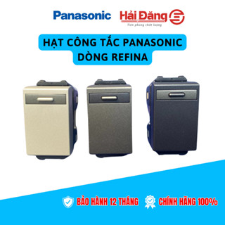 Công tắc, Hạt công tắc 1 chiều Panasonic dòng Refina - Màu Trắng ánh kim, Xám ánh kim, Đen ánh kim