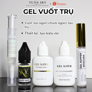 Gel Super tạo ngọn, tạo bóng, bắt trụ, vuốt trụ katun mắt ướt (15ml) - Dụng cụ nối mi TUẤN SKY