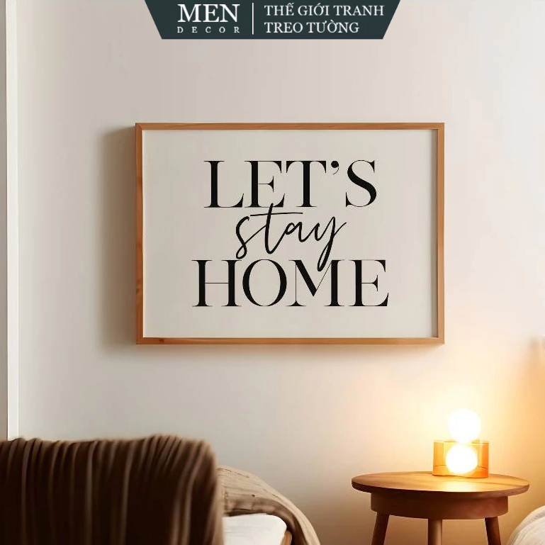 Tranh treo tường, Cozy Home Wall Art, Let's Stay Home, Living Room Typography, Modern Family Room Ar