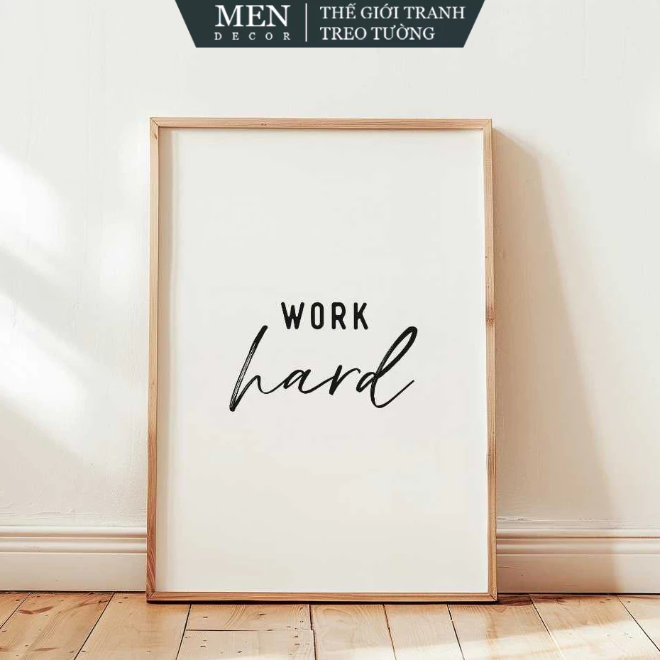 Tranh treo tường, Work Hard, Motivational table Wall Art, Inspirational Office Wall Art, Work Motiva