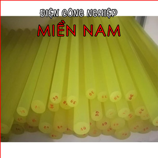 Nhựa Pu đường kính 20mm chiều dài 50cm dùng để luyện kim, khai thác mỏ, dầu khí,vật liệu xây dựng, thể thao, máy móc