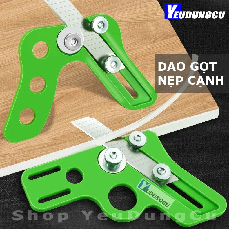 Dao Gọt Chỉ Nẹp Nhựa | Dao Gọt Cạnh Chỉ Chuyên Dụng Cho Đồ Gỗ Công Nghiệp