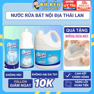  Nước rửa bát chén Thái Lan không mùi không hại da tay dạng túi 550ml chai 750ml can 3600ml 