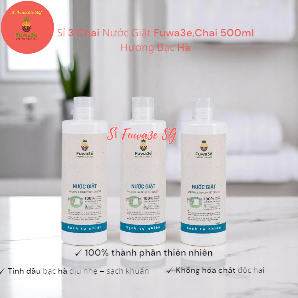 Sỉ 3 Chai Nước Giặt Fuwa3e 500ml Hương Bạc Hà – Dịu Nhẹ, Sạch Khuẩn, Thơm Lâu | Sỉ Fuwa3e SG