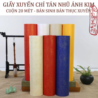 20 Mét Giấy Xuyến Chỉ Tán Nhũ Ánh Kim Viết Chữ Thư Pháp Bán Sinh Bán Thục