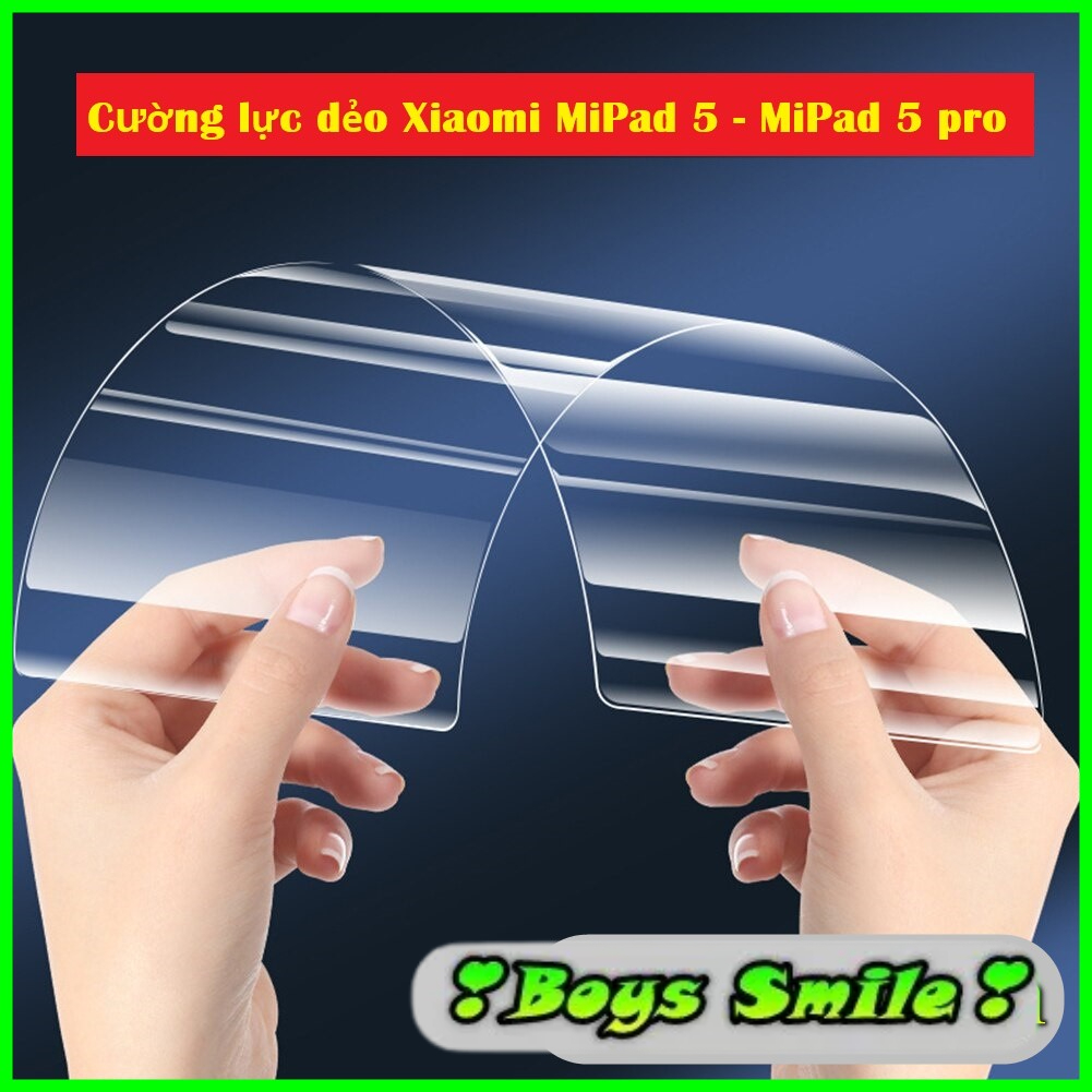 Cường lực dẻo Nano XiaoMi MiPad 5 / MiPad 5 Pro 2021 Mi Pad 5 Pro 11icnh bảo vệ màn hình siêu bền