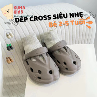Dép Cross bé trai bé gái, dép cá mập siêu nhẹ Kuma Kids , dép sandal cho bé 2,5 đến 6 tuổi KD21