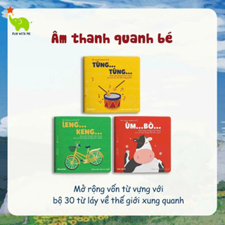 Sách Ehon Âm thanh quanh bé - Tùng Tùng, Ùm Bò, Leng Keng Cho bé từ 0-6 tuổi