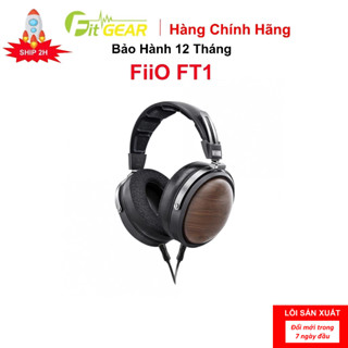 Tai Nghe Chụp Tai FiiO FT1 Chính Hãng - Bảo Hành 12 Tháng
