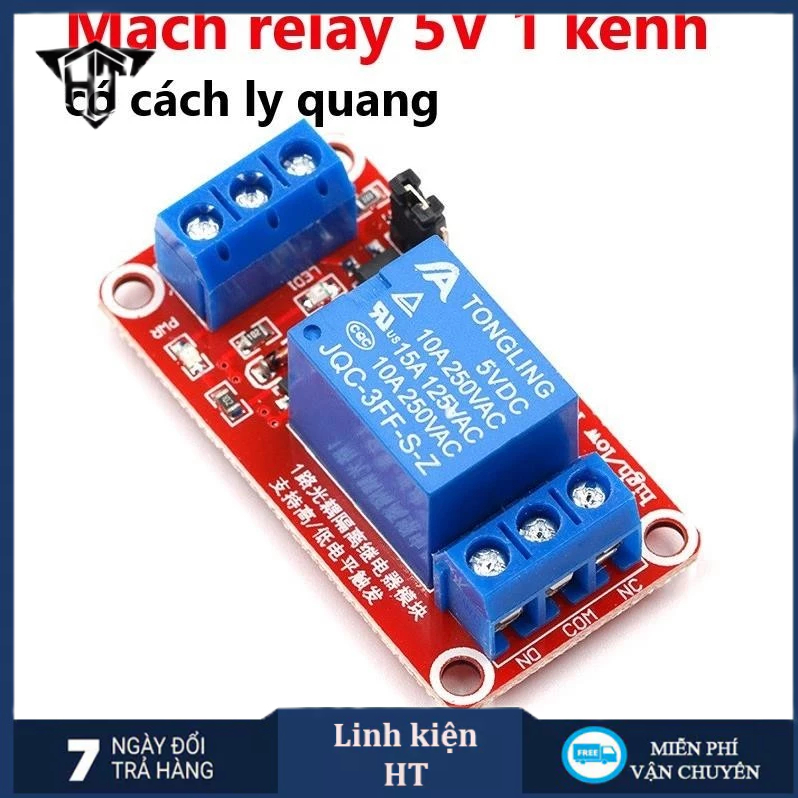 Mạch relay 5V 1 kênh, 12V 1 kênh, 24V 1 kênh có cách ly quang