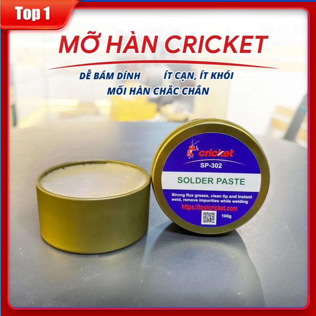 Mỡ hàn Cricket 100g, mỡ trợ hàn siêu bám dính - Mối hàn chắc chắn, mạnh, sáng, ít cặn, ít khói
