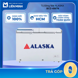BCD 4567N - Tủ Đông Mát ALASKA BCD 4567N - Bảo Hành Chính Hãng [SHIP 0Đ HCM]