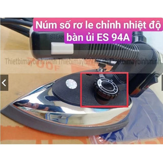 Núm vặn số bàn là ES-94A Silver
