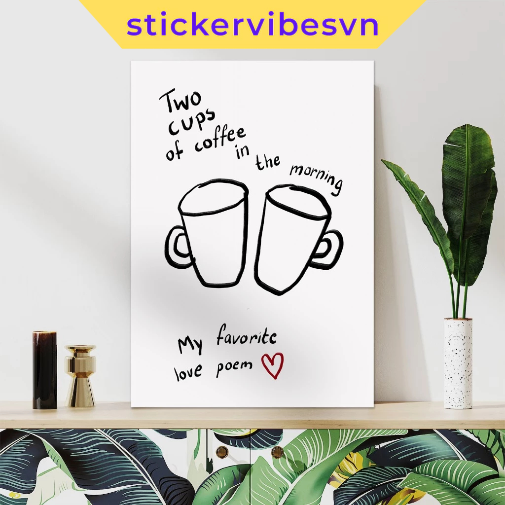 Tranh dán tường fomex, Minimalist Drawing, Morning Coffee, Couple Morning, có sẵn keo dán 2 mặt ,nhậ