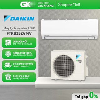FTKB35ZVMV - Máy Lạnh / Điều Hòa DAIKIN Inverter 1.5 HP [Freeship HCM]{GIẢM 10%}