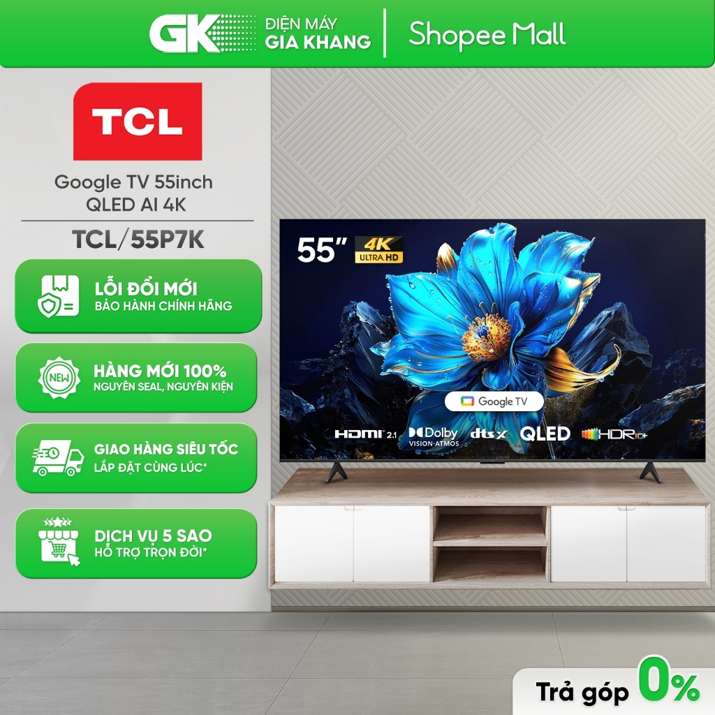 55P7K | 55P638 Google Tivi TCL 4K 55 Inch [Freeship HCM]