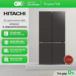 R-wb640vgv0 - tủ lạnh hitachi inverter 569 lít r-wb640vgv0 gmg