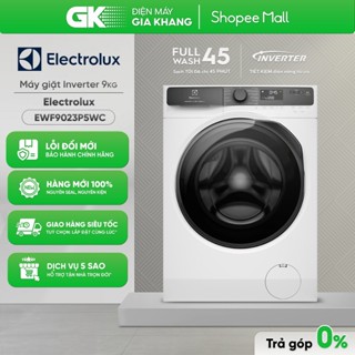 EWF9023P5WC | EWF1023P5WC | EWF9025DQWB | EWF1343P5WC Máy Giặt Electrolux Inverter [Freeship HCM]{GIẢM 10%}