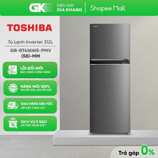 GR-RT416WE-PMV(58)-MM -Tủ Lạnh Toshiba Inverter 312 Lít [Toàn Quốc]