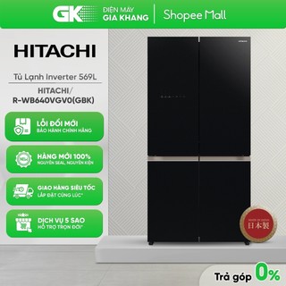 R-wb640vgv0 - tủ lạnh hitachi inverter 569 lít r-wb640vgv0 gbk