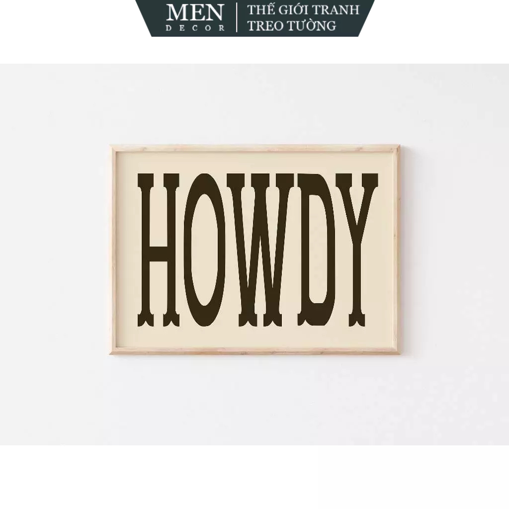 Tranh treo tường, HOWDY Typography, MotherAndSunUKCHP (10), nhận in theo yêu cầu, tặng kèm đinh treo